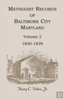 Bertrand.pt - Methodist Records Of Baltimore City, Mar
