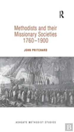 Bertrand.pt - Methodists And Their Missionary Societies 1760-1900