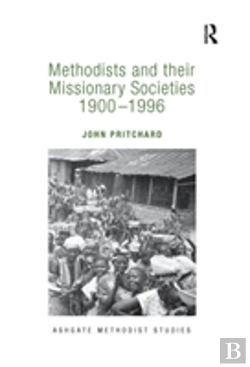 Bertrand.pt - Methodists And Their Missionary Societies 1900-1996