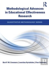 Methodological Advances In Educational Effectiveness Research
