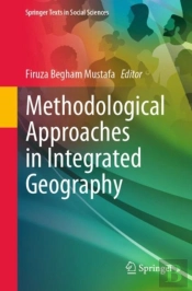 Methodological Approaches In Integrated Geography