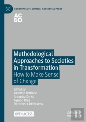 Methodological Approaches To Societies In Transformation