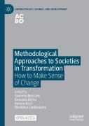 Methodological Approaches To Societies In Transformation