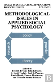 Methodological Issues In Applied Social Psychology