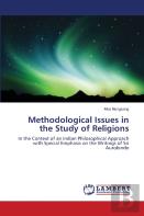 Methodological Issues In The Study Of Religions