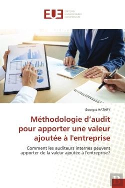 Bertrand.pt - Methodologie D'Audit Pour Apporter Une Valeur Ajoutee A L'Entreprise - Comment Les Auditeurs Interne