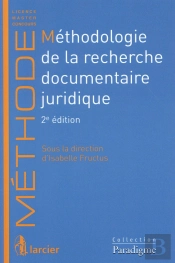 Methodologie De La Recherche Documentaire Juridique, 2eme Ed.