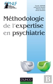 Méthodologie De L'Expertise En Psychiatrie