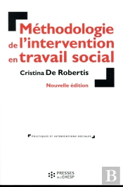 Methodologie De L'Intervention En Travail Social. L'Aide A La Personne
