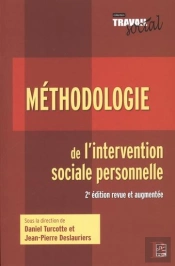 Methodologie De L'Intervention Sociale Personnelle 2e Ed.