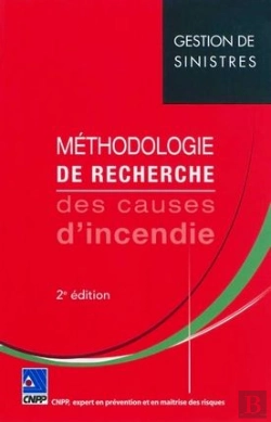 Bertrand.pt - Méthodologie De Recherche Des Causes D'Incendie (2e Édition)