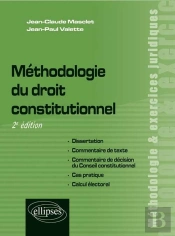 Methodologie Du Droit Constitutionnel 2eme Edition