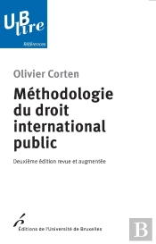 Méthodologie Du Droit International Public (2e Édition)
