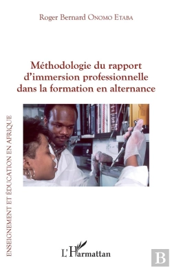 Bertrand.pt - Méthodologie Du Rapport D'Immersion Professionnelle Dans La Formation En Alternance