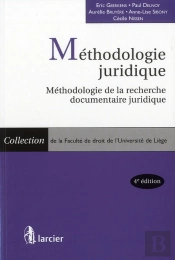 Méthodologie Juridique ; Méthodologie De La Recherche Documentaire Juridique (4e Édition)