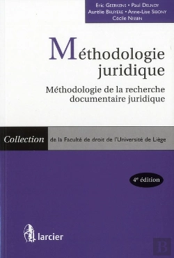Bertrand.pt - Méthodologie Juridique ; Méthodologie De La Recherche Documentaire Juridique (4e Édition)