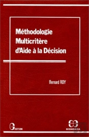 Méthodologie Multicritère D'Aide À La Décision