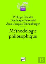 Méthodologie Philosophique (2e Édition)