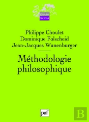 Méthodologie Philosophique (2e Édition)