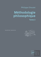 Méthodologie Philosophique Tome 2