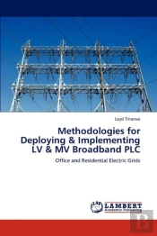 Methodologies For Deploying & Implementing Lv & Mv Broadband Plc