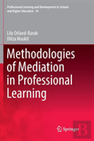 Methodologies Of Mediation In Professional Learning