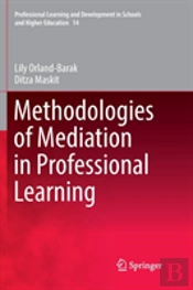 Methodologies Of Mediation In Professional Learning