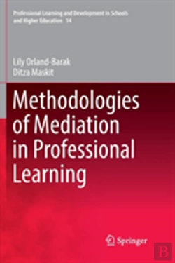 Bertrand.pt - Methodologies Of Mediation In Professional Learning