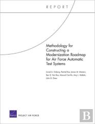 Methodology For Constructing A Modernization Roadmap For Air Force Automatic Test Systems