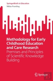 Methodology For Early Childhood Education And Care Research