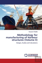 Methodology For Manufacturing Of Harbour
