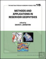 Methods And Applications In Reservoir Geophysics