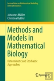 Methods And Models In Mathematical Biology