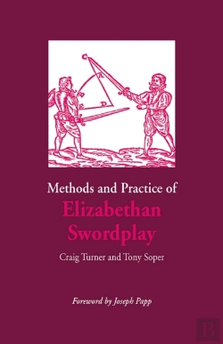 Bertrand.pt - Methods And Practice Of Elizabethan Swordplay