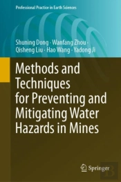 Methods And Techniques For Preventing And Mitigating Water Hazards In Mines