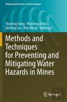 Methods And Techniques For Preventing And Mitigating Water Hazards In Mines