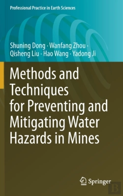 Bertrand.pt - Methods And Techniques For Preventing And Mitigating Water Hazards In Mines