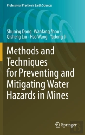 Methods And Techniques For Preventing And Mitigating Water Hazards In Mines