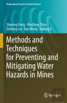 Methods And Techniques For Preventing And Mitigating Water Hazards In Mines
