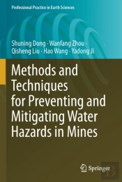 Methods And Techniques For Preventing And Mitigating Water Hazards In Mines