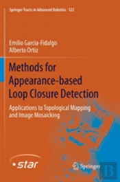 Methods For Appearance-Based Loop Closure Detection