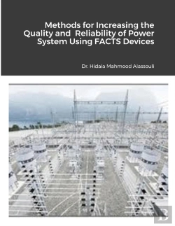 Bertrand.pt - Methods For Increasing The Quality And Reliability Of Power System Using Facts Devices