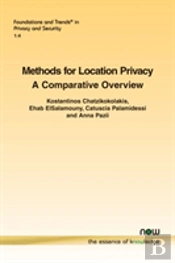 Methods For Location Privacy