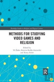 Methods For Studying Video Games And Religion