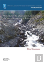 Methods For The Quantitative Assessment Of Channel Processes In Torrents (Steep Streams)