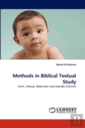 Methods In Biblical Textual Study