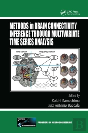 Methods In Brain Connectivity Inference Through Multivariate Time Series Analysis