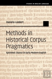Methods In Historical Corpus Pragmatics
