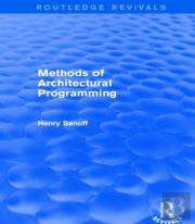 Methods Of Architectural Programming (Routledge Revivals)