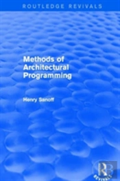 Methods Of Architectural Programming (Routledge Revivals)